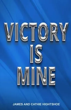Victory Is Mine