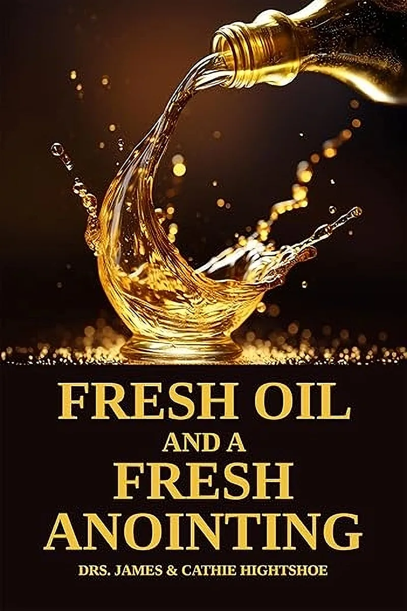 Fresh Oil and a Fresh Anointing: The Path to Power Within