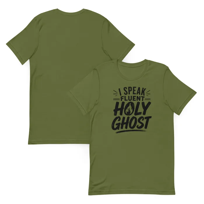 I Speak Fluent Holy Ghost